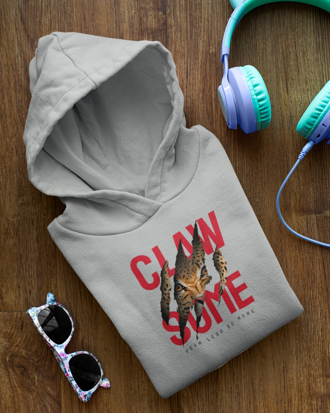 Clawsome Fear Less Do More